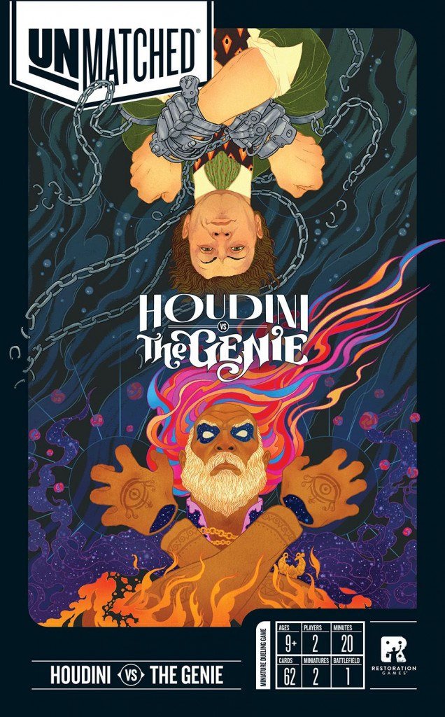 Unmatched: Houdini vs El Genio — el escapista que ignora el posicionamiento y el ser de poder ilimitado que nunca puede atacar directamente